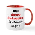 thumbnail image 1 of CafePress - Dance Instructor Right Mug Mugs - 11 oz Ceramic Mug - Novelty Coffee Tea Cup, 1 of 4