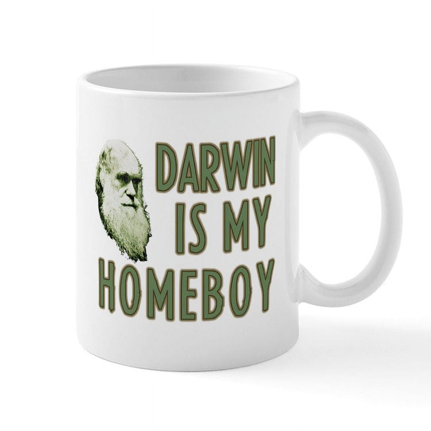 CafePress Darwin Is My Homeboy Mug 11 oz Ceramic Mug Novelty