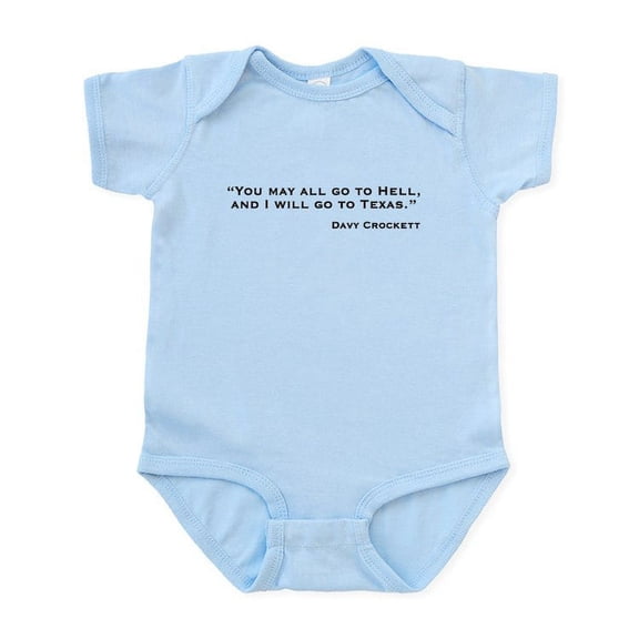 CafePress - Davy Crockett: Hell & Texas Infant Bodysuit - Baby Light Bodysuit, Size Newborn - 24 Months