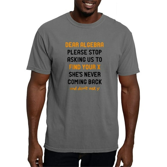 CafePress - Dear Algebra T Shirt - Mens Comfort Colors Shirt