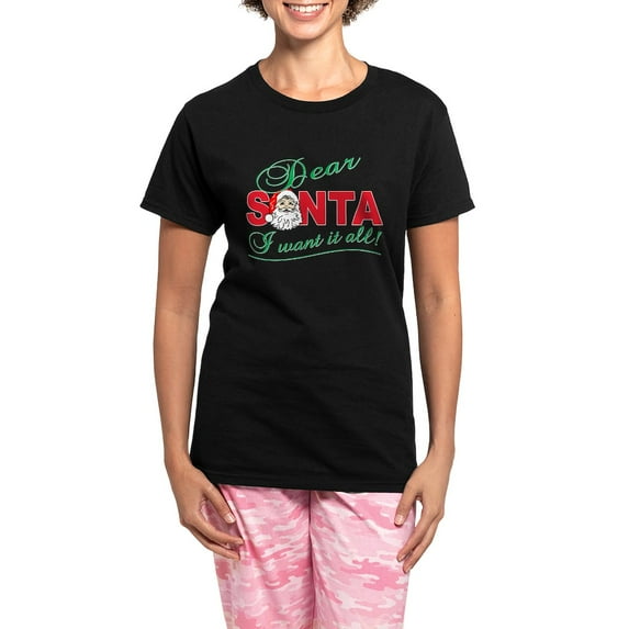 CafePress - Dear Santa I Want It All Women's Dark Pajamas - Women's Short Sleeve Print T-Shirt and Pants Dark Cotton Pajama Set