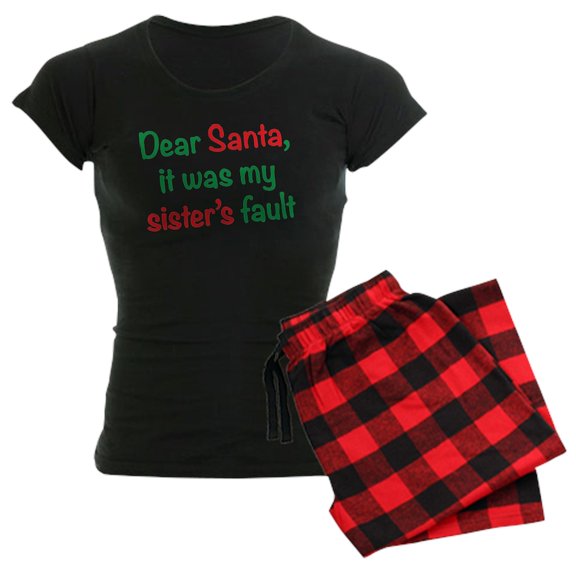 CafePress - Dear Santa, It Was My Sister’S Fault - Women's Dark Pajamas