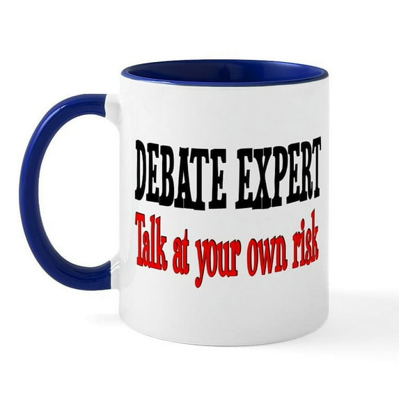 CafePress - Debate Expert Talk At Your Risk Mug - 11 oz Ceramic Mug - Novelty Coffee Tea Cup