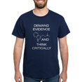 thumbnail image 1 of CafePress - Demand Evidence And Think Critically Dark T Shirt - Men's Classic Graphic Cotton T-Shirt, 1 of 4