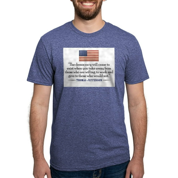 CafePress - Democracy Quote Men's Deluxe T Shirt - Mens Tri-blend T-Shirt