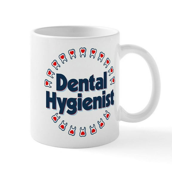 CafePress - Dental Hygienist - 11 oz Ceramic Mug - Novelty Coffee Tea Cup