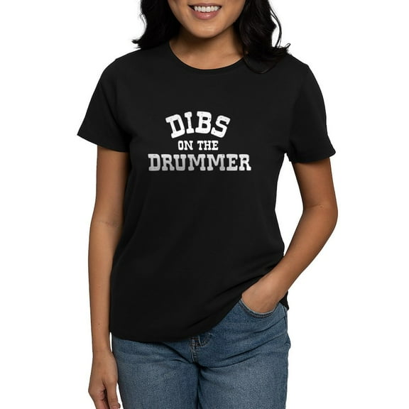 CafePress - Dibs On The Drummer T Shirt - Women's Traditional Fit Dark T-Shirt