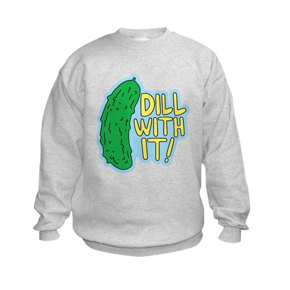 CafePress - Dill With It Sweatshirt - Kids Sweatshirt, Youth Crew Neck Sweatshirt