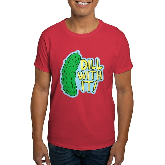 CafePress - Dill With It T Shirt - Men's Classic Graphic Cotton T-Shirt