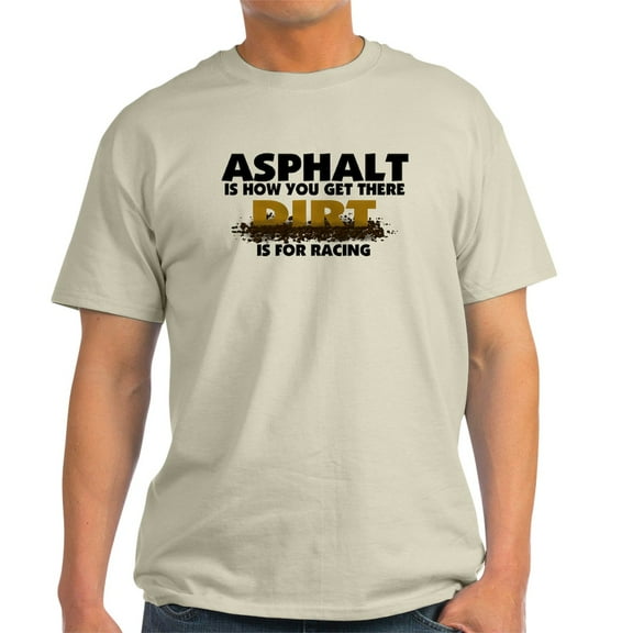 CafePress - Dirt Is For Racing Light T Shirt - Men's Classic Graphic T-Shirt