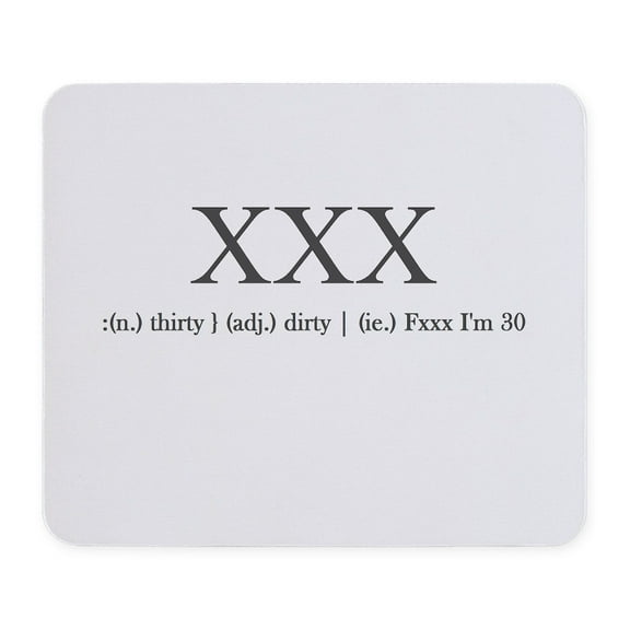 CafePress - Dirty Thirty Mousepad - Non-slip Rubber Mousepad, Gaming Mouse Pad