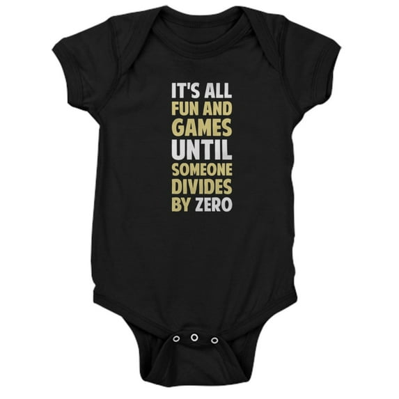 CafePress - Dividing By Zero Is Not A Game - Cute Infant Bodysuit Baby Romper