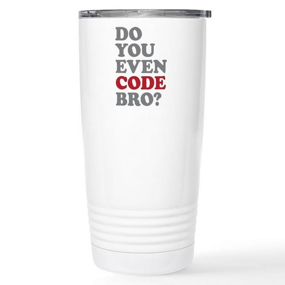 CafePress - Do You Even Code Bro Stainless Steel Travel Mug - Insulated Stainless Steel Travel Tumbler 20 oz.