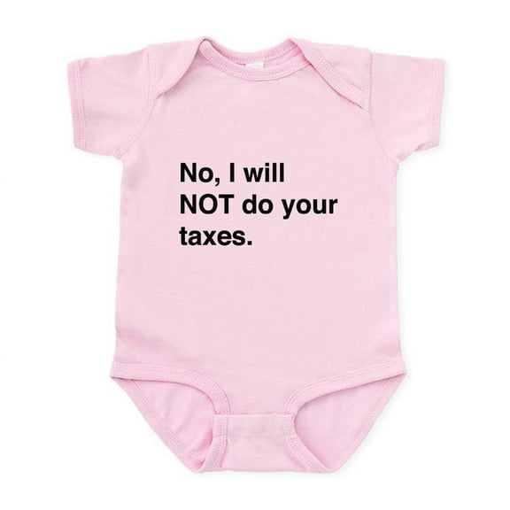 CafePress - Do Your Own Taxes Body Suit - Baby Light Bodysuit, Size Newborn - 24 Months