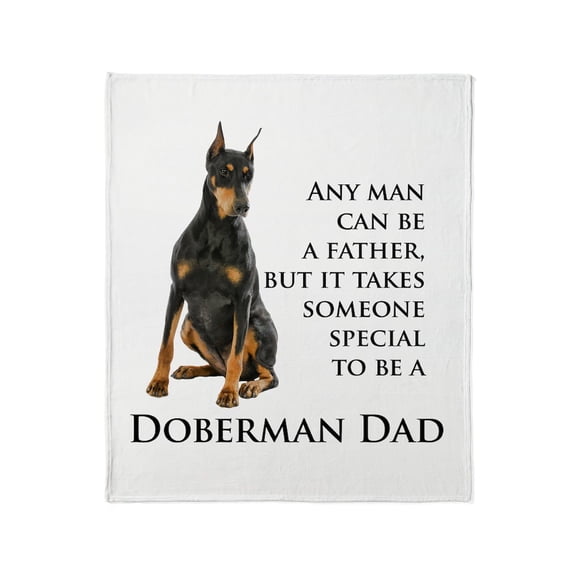 CafePress - Doberman Dad Throw Blanket - Soft Fleece Throw Blanket, 50"x60" for All Ages
