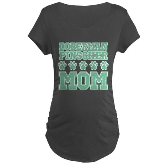 CafePress - Doberman Pinscher Mom Maternity Dark T Shirt - Maternity Dark T-Shirt