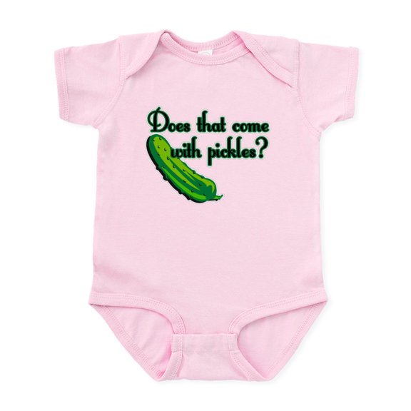 CafePress - Does That Come W/ Pickles? Infant Bodysuit - Baby Light Bodysuit, Size Newborn - 24 Months