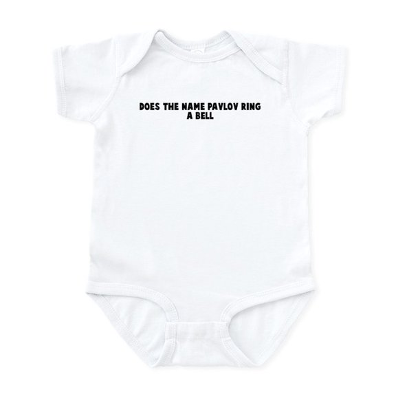 CafePress - Does The Name Pavlov Ring A B Infant Bodysuit - Baby Light Bodysuit, Size Newborn - 24 Months