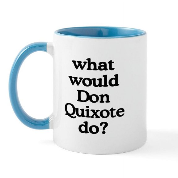 CafePress - Don Quixote Mug - 11 oz Ceramic Mug - Novelty Coffee Tea Cup
