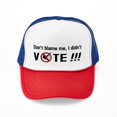 thumbnail image 1 of CafePress - Don't Blame Me, I Didn't VOTE!!! - Adjustable Unisex Printed Trucker Hat with Mesh Back, 1 of 10