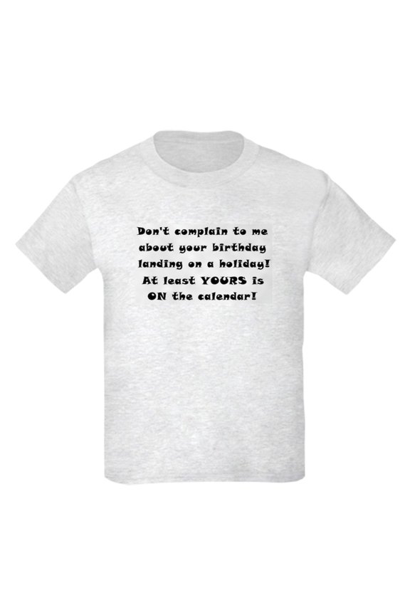 - Don't Complain To Me! Kids T Shirt - Light T-Shirt Kids XS-XL