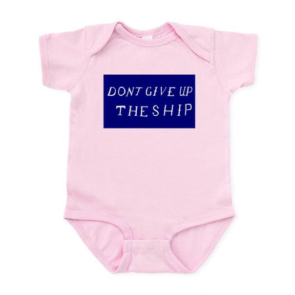 CafePress - Don't Give Up The Ship Flag Infant Bodysuit - Baby Light Bodysuit, Size Newborn - 24 Months