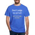 thumbnail image 1 of CafePress - Don't Judge My Pit Bull And I Dark T Shirt - Men's Classic Graphic Cotton T-Shirt, 1 of 4