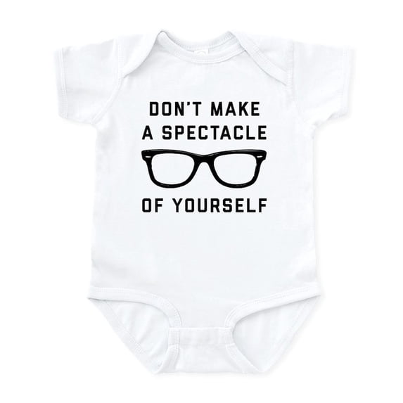 CafePress - Don't Make A Spectacle Of Your Baby Light Bodysuit - Baby Light Bodysuit, Size Newborn - 24 Months
