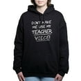 thumbnail image 1 of CafePress - Don't Make Me Use My Teacher Voice Sweatshirt - Pullover Hoodie, Classic & Comfortable Hooded Sweatshirt, 1 of 4