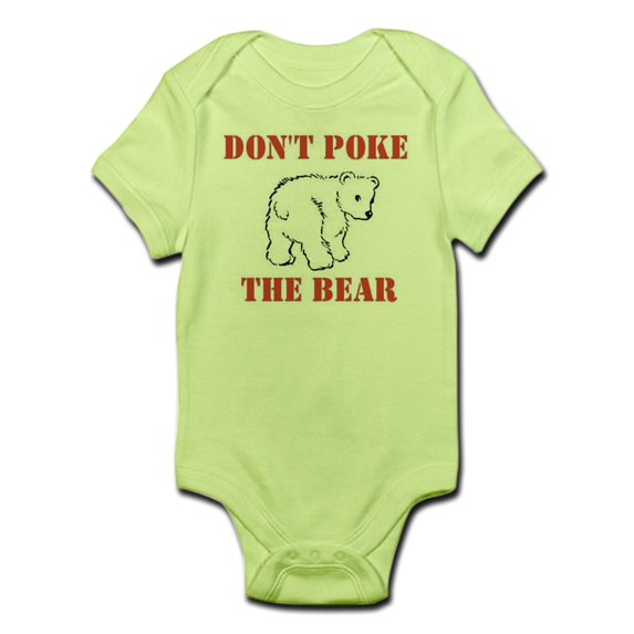 CafePress - Don't Poke The Bear Infant Bodysuit - Baby Light Bodysuit