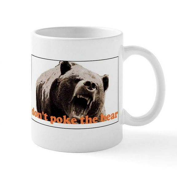 CafePress - Don't Poke The Bear Mug - 11 oz Ceramic Mug - Novelty Coffee Tea Cup