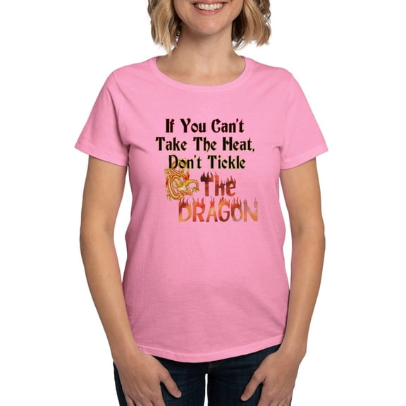 CafePress - Don't Tickle The Dragon T Shirt - Women's Traditional Fit Dark T-Shirt