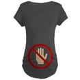 thumbnail image 1 of CafePress - Don't Touch Maternity Dark T Shirt - Maternity Dark T-Shirt, 1 of 3