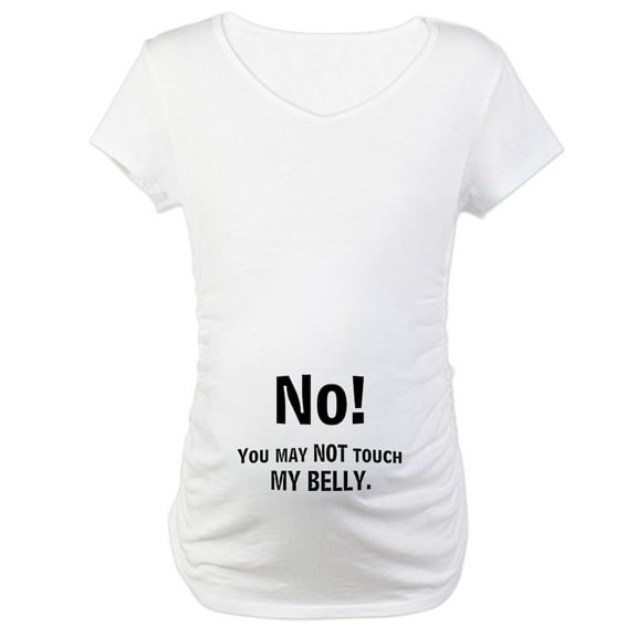 CafePress - Don't Touch My Belly Maternity T Shirt - Cotton Maternity T-shirt, Cute & Funny Pregnancy Tee