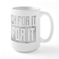 thumbnail image 1 of CafePress - Don't Wish For It Large Mug - 15 oz Ceramic Large White Novelty Mug, 1 of 6