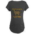 thumbnail image 1 of CafePress - Don't Worry I Goat This Maternity Dark T Shirt - Maternity Dark T-Shirt, 1 of 3