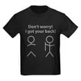 thumbnail image 1 of CafePress - Don't Worry! I Got Your Back! Kids Dark T Shirt - Dark T-Shirt Kids XS-XL, 1 of 4