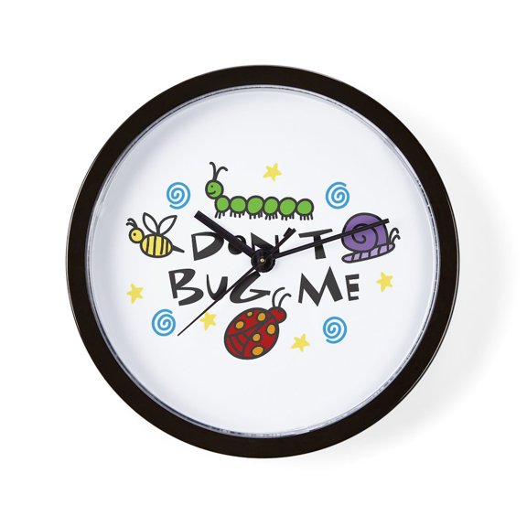 CafePress - Dont BUG ME - 10" Quartz Analog Battery-Powered Modern Wall Clock, Unique