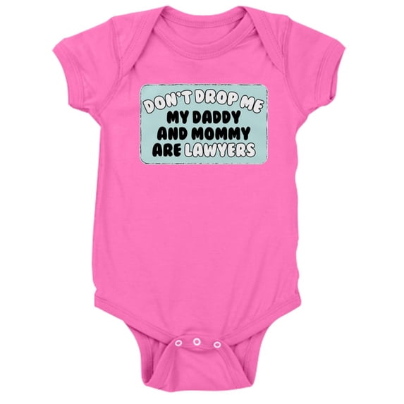 CafePress - Dont Drop Me Parent Lawyers - Cute Infant Bodysuit Baby Romper