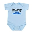 thumbnail image 1 of CafePress - Dont Make Me Call My God Mother Body Suit - Baby Light Bodysuit, Size Newborn - 24 Months, 1 of 4