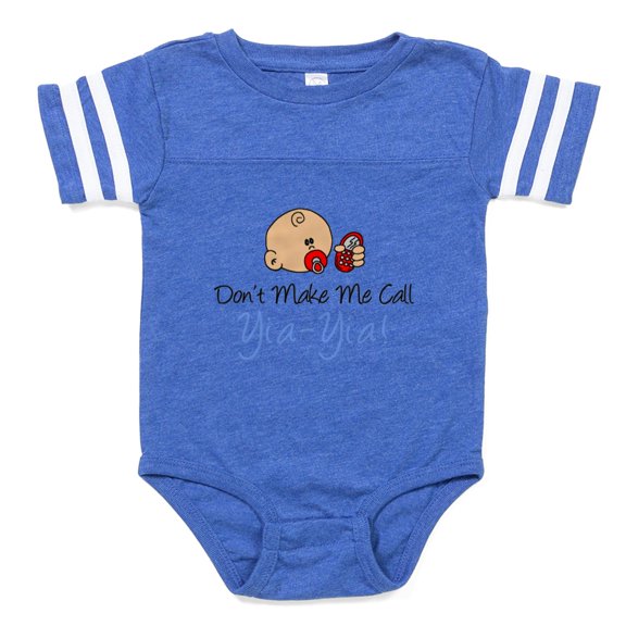 CafePress - Dont Make Me Call Yia Yia - Cute Infant Baby Football Bodysuit