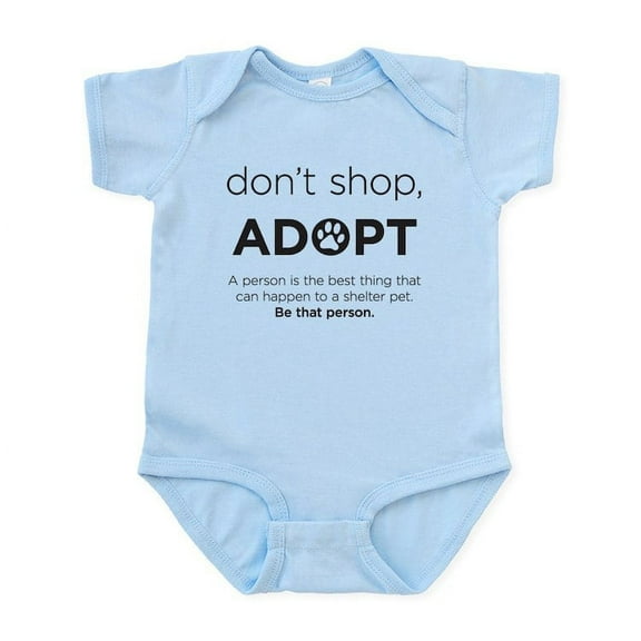 CafePress - Dont Shop, Adopt Infant Bodysuit - Baby Light Bodysuit, Size Newborn - 24 Months