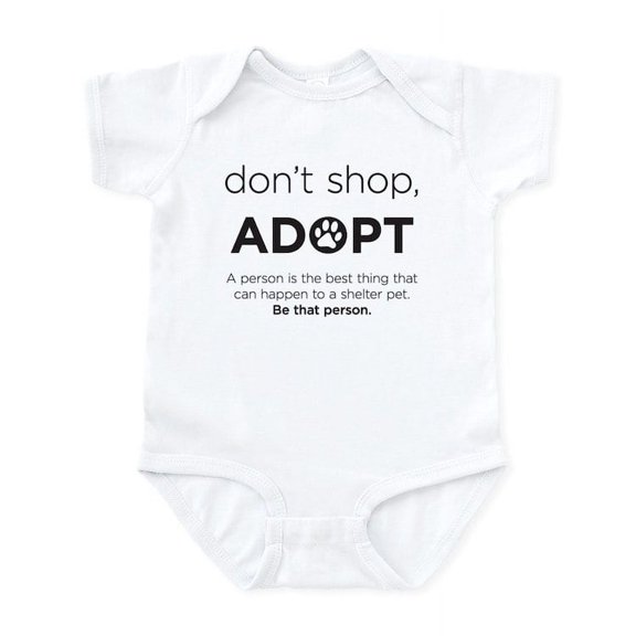 CafePress - Dont Shop, Adopt Infant Bodysuit - Baby Light Bodysuit, Size Newborn - 24 Months