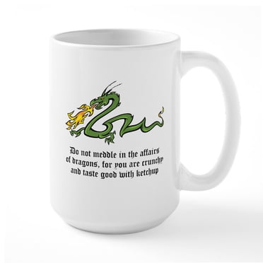 Do Not Meddle In The Affairs Of Dragons