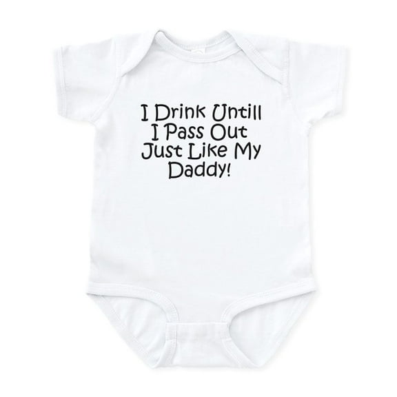 CafePress - Drink Untill Ipass Out Like D Infant Bodysuit - Baby Light Bodysuit, Size Newborn - 24 Months