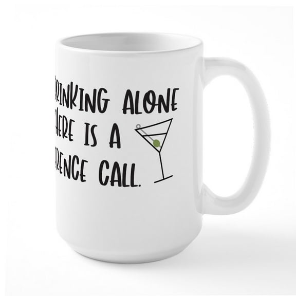 CafePress - Drinking Conference Call - 15 oz Ceramic Large White Novelty Mug
