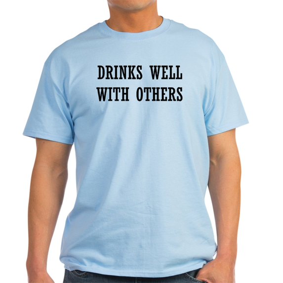 CafePress - Drinks Well With Others T Shirt - Men's Classic Graphic T-Shirt