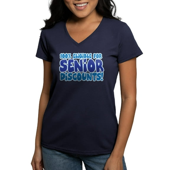 CafePress - ELIGIBLE FOR SENIOR DISCOUNTS! Women's V Neck Dark - Women's V-Neck Dark T-Shirt