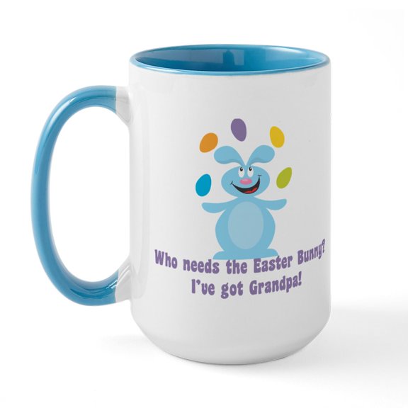 CafePress - Easter Bunny? I've Got Grandpa! Large Mug - 15 oz Ceramic Large White Novelty Mug