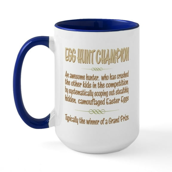 CafePress - Easter Egg Hunt Champion Definition Large Mug - 15 oz Ceramic Large White Novelty Mug